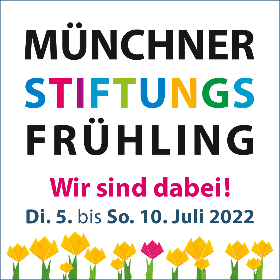 Münchner Stiftungsfrühling