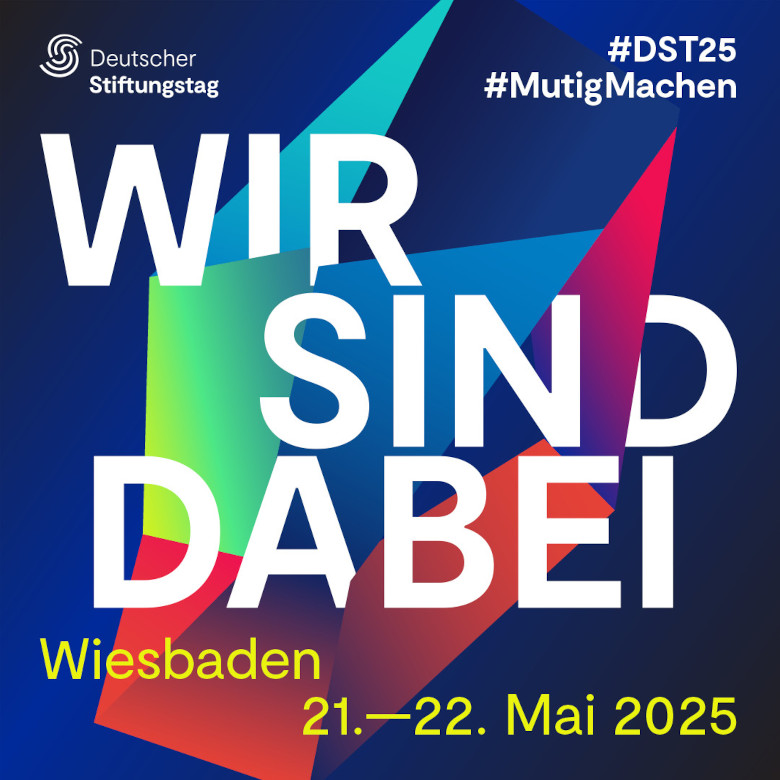 Wir sind dabei auf dem Deutschen Stiftungstag 2025